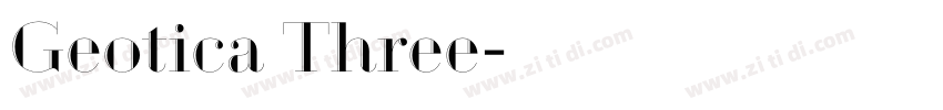 Geotica Three字体转换 Geotica Three字体转换
